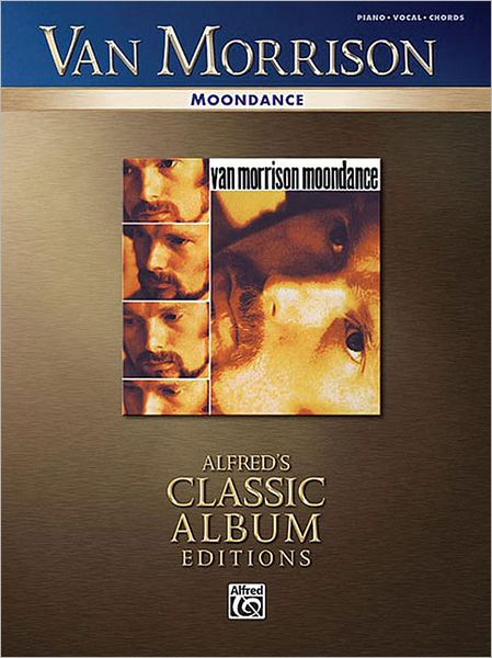 Van Morrison -- Moondance: Piano/Vocal/Chords