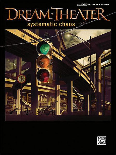 Dream Theater -- Systematic Chaos: Authentic Guitar TAB