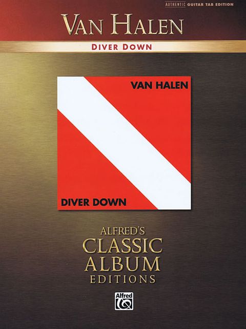 Van Halen -- Diver Down: Authentic Guitar TAB
