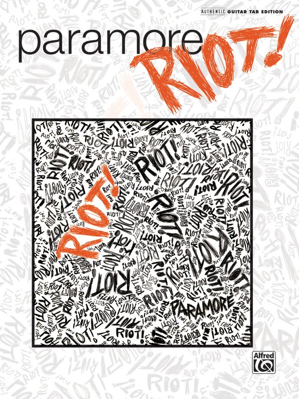 Paramore -- Riot!: Authentic Guitar TAB