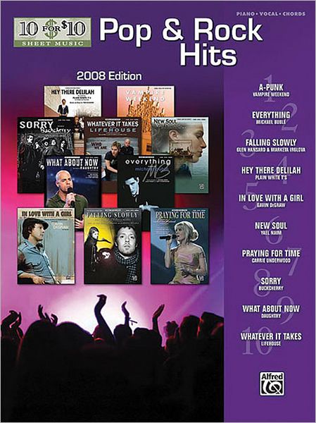 10 for 10 Sheet Music Pop & Rock Hits 2008 Edition: Piano/Vocal/Chords