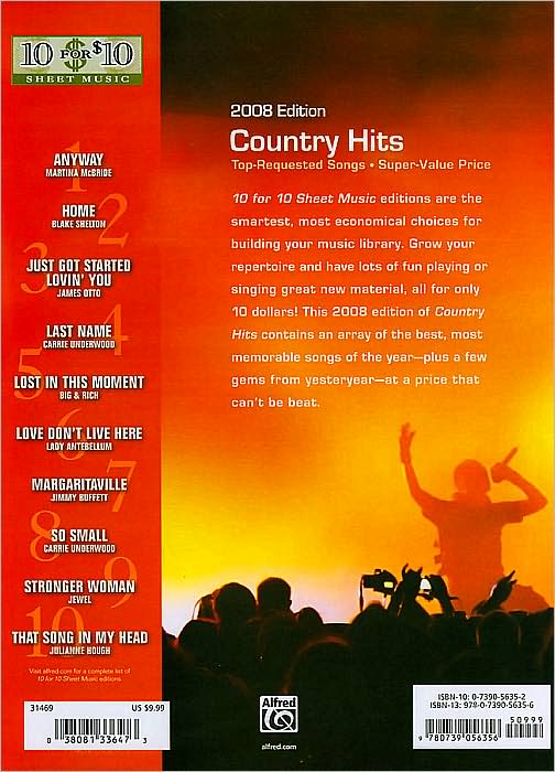10 for 10 Sheet Music Country Hits 2008 Edition: Piano/Vocal/Chords