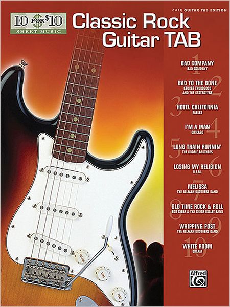 10 for 10 Classic Rock Guitar Tab: Easy Guitar TAB