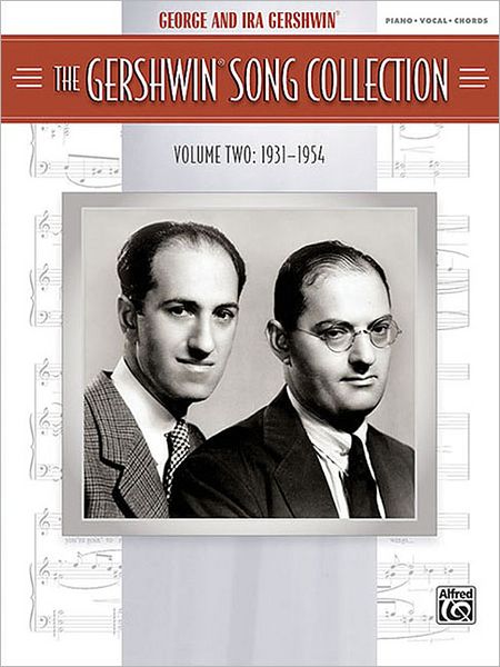 The Gershwin Song Collection (1931-1954): Piano/Vocal/Chords