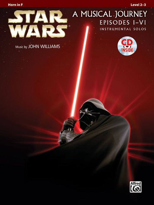 Star Wars Instrumental Solos (Movies I-VI): Horn in F, Book & CD