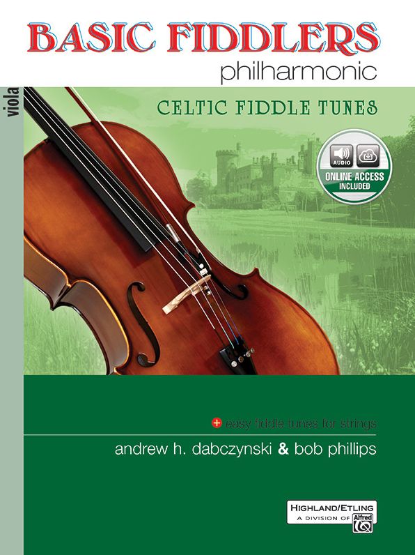 Basic Fiddlers Philharmonic Celtic Fiddle Tunes: Viola