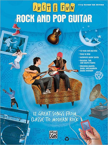 Just for Fun: Rock and Pop Guitar