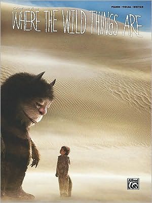 Selections from Where the Wild Things Are: Piano/Vocal/Guitar