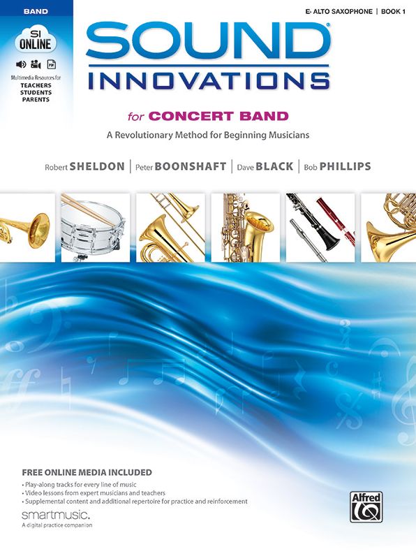 Sound Innovations for Concert Band, Bk 1: A Revolutionary Method for Beginning Musicians (E-Flat Alto Saxophone), Book, CD & DVD