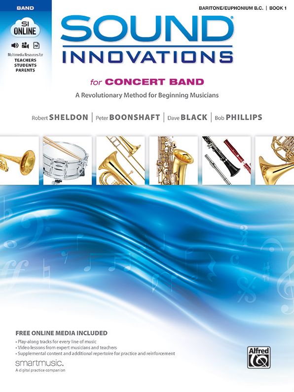 Sound Innovations for Concert Band, Bk 1: A Revolutionary Method for Beginning Musicians (Baritone B.C.), Book, CD & DVD