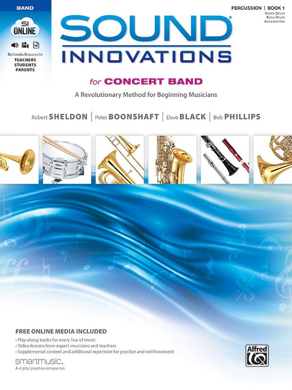 Sound Innovations for Concert Band, Bk 1: A Revolutionary Method for Beginning Musicians (Percussion?Snare Drum, Bass Drum & Accessories), Book, CD & DVD