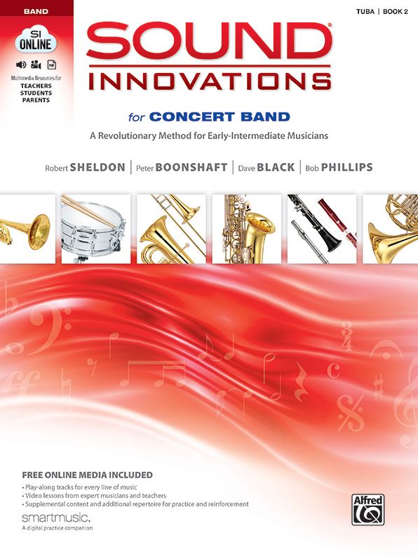 Sound Innovations for Concert Band, Bk 2: A Revolutionary Method for Early-Intermediate Musicians (Tuba), Book, CD & DVD