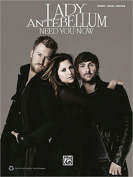 Lady Antebellum -- Need You Now: Piano/Vocal/Chords