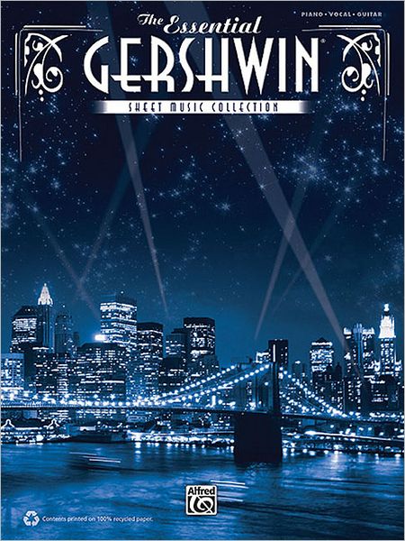 The Essential Gershwin: Sheet Music Collection