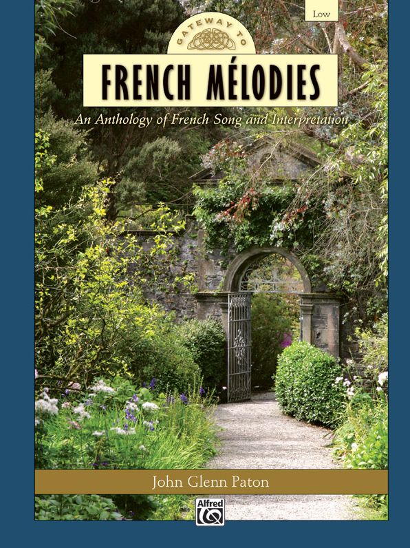 Gateway to French Melodies: Low Voice