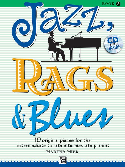 Jazz, Rags & Blues, Bk 3: Book & CD