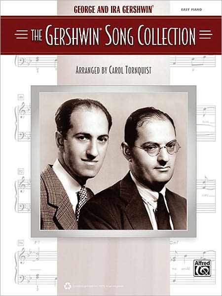 George and Ira Gershwin -- The Gershwin Song Collection: Easy Piano