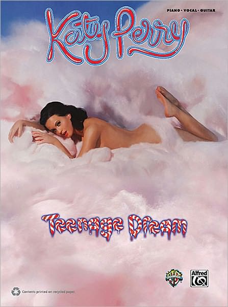 Katy Perry -- Teenage Dream: Piano/Vocal/Chords