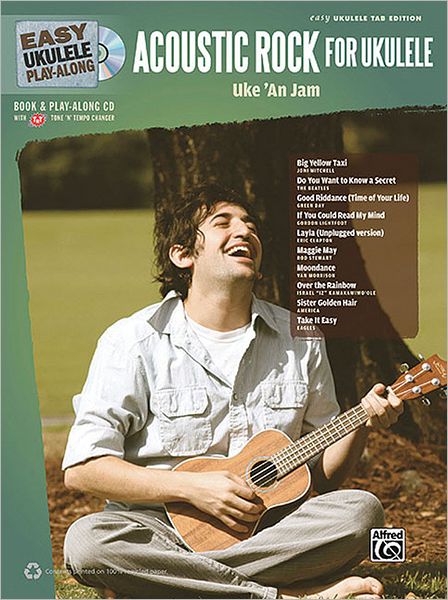 Acoustic Rock for Ukulele: Easy Ukulele Play-Along