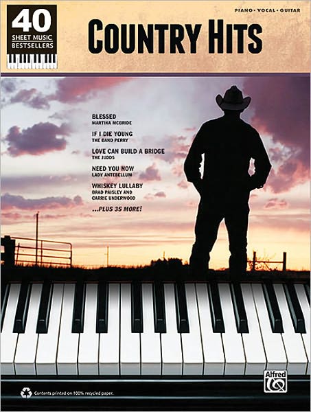 40 Sheet Music Bestsellers -- Country Hits: Piano/Vocal/Guitar