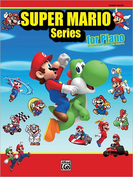 Super Mario Series for Piano: Intermediate / Advanced?Piano Solos