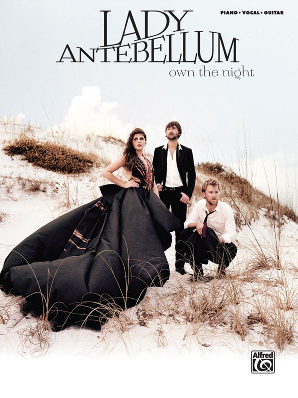 Lady Antebellum -- Own the Night: Piano/Vocal/Guitar