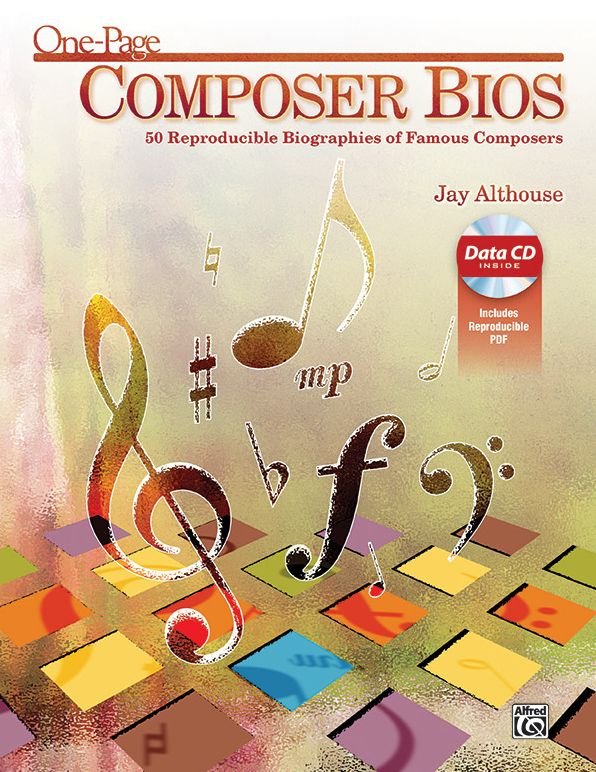 One-Page Composer Bios : 50 Reproducible Biographies of Famous Composers