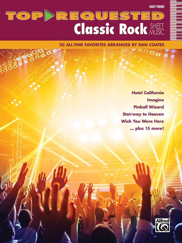 Top-requested Classic Rock Sheet Music : 20 All-Time Favorites (Easy Piano)