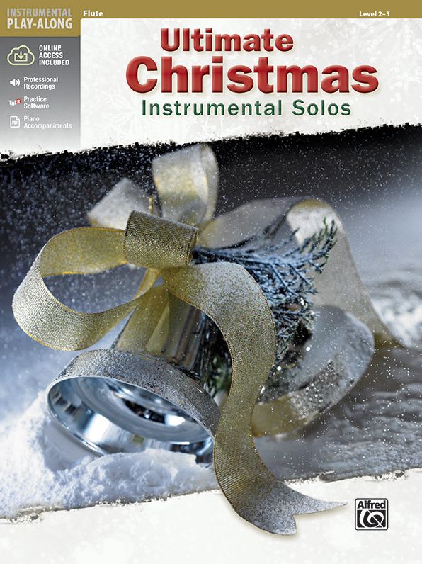 Ultimate Christmas Instrumental Solos : Flute: Level 2-3