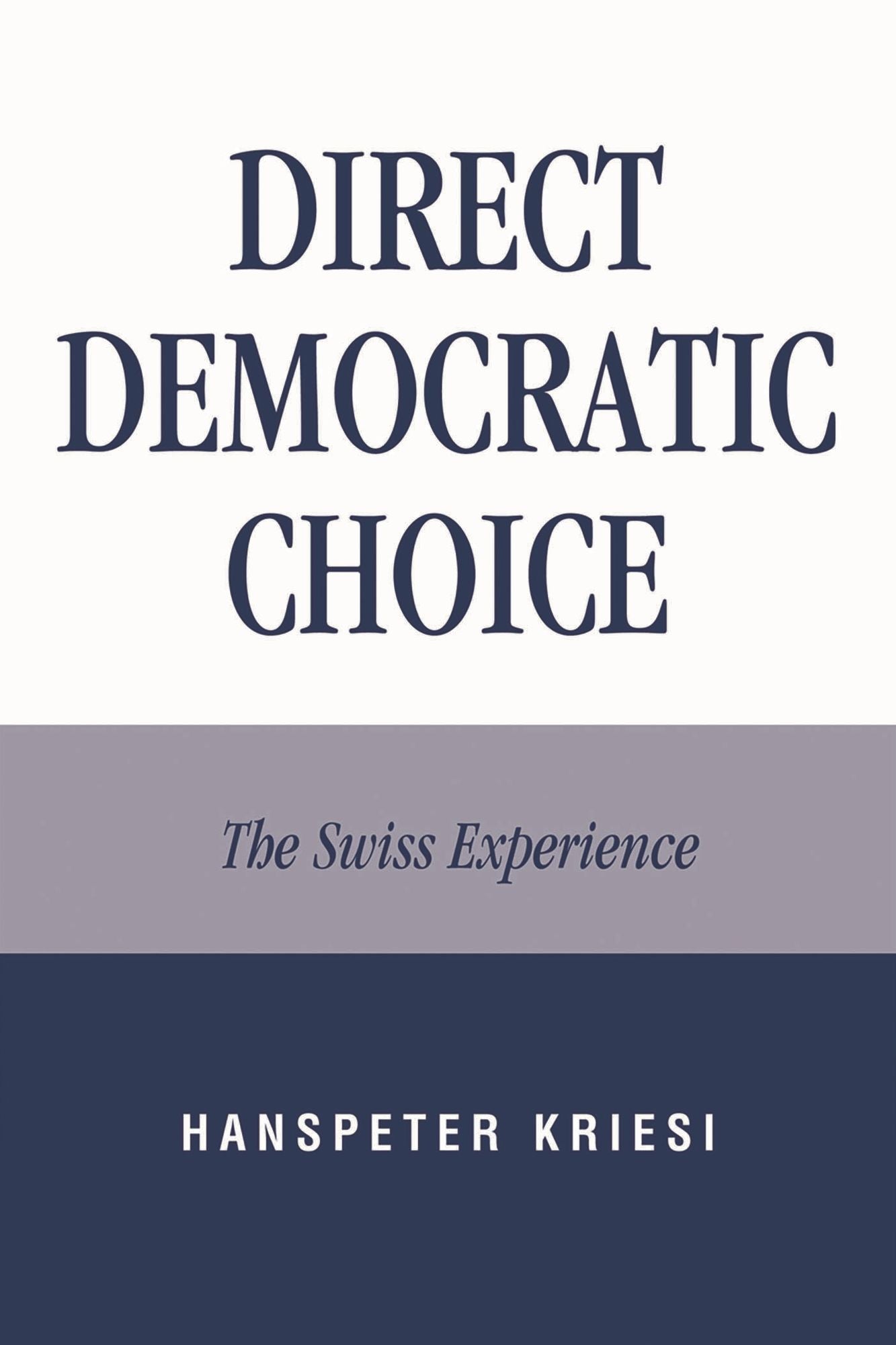 Direct Democratic Choice