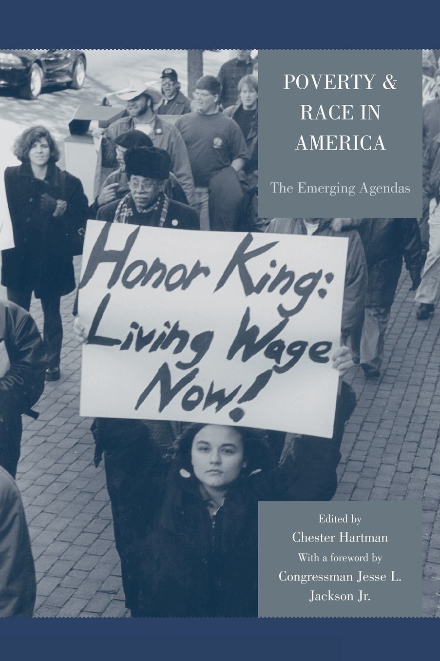 Poverty & Race in America: The Emerging Agendas