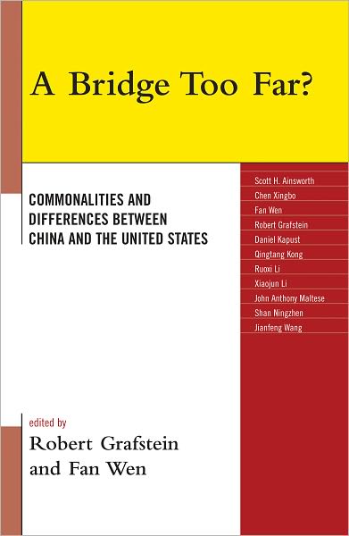 A bridge too far?: commonalities and differences between China and the United States