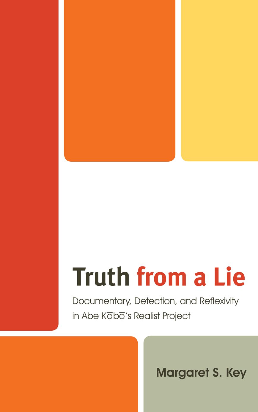 Truth from a Lie: Documentary, Detection, and Reflexivity in Abe Kobo's Realist Project