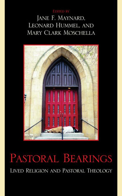 Pastoral Bearings: Lived Religion and Pastoral Theology