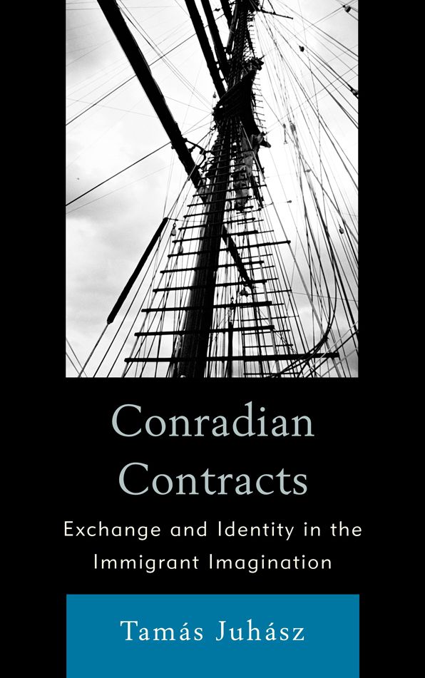 Conradian Contracts: Exchange and Identity in the Immigrant Imagination