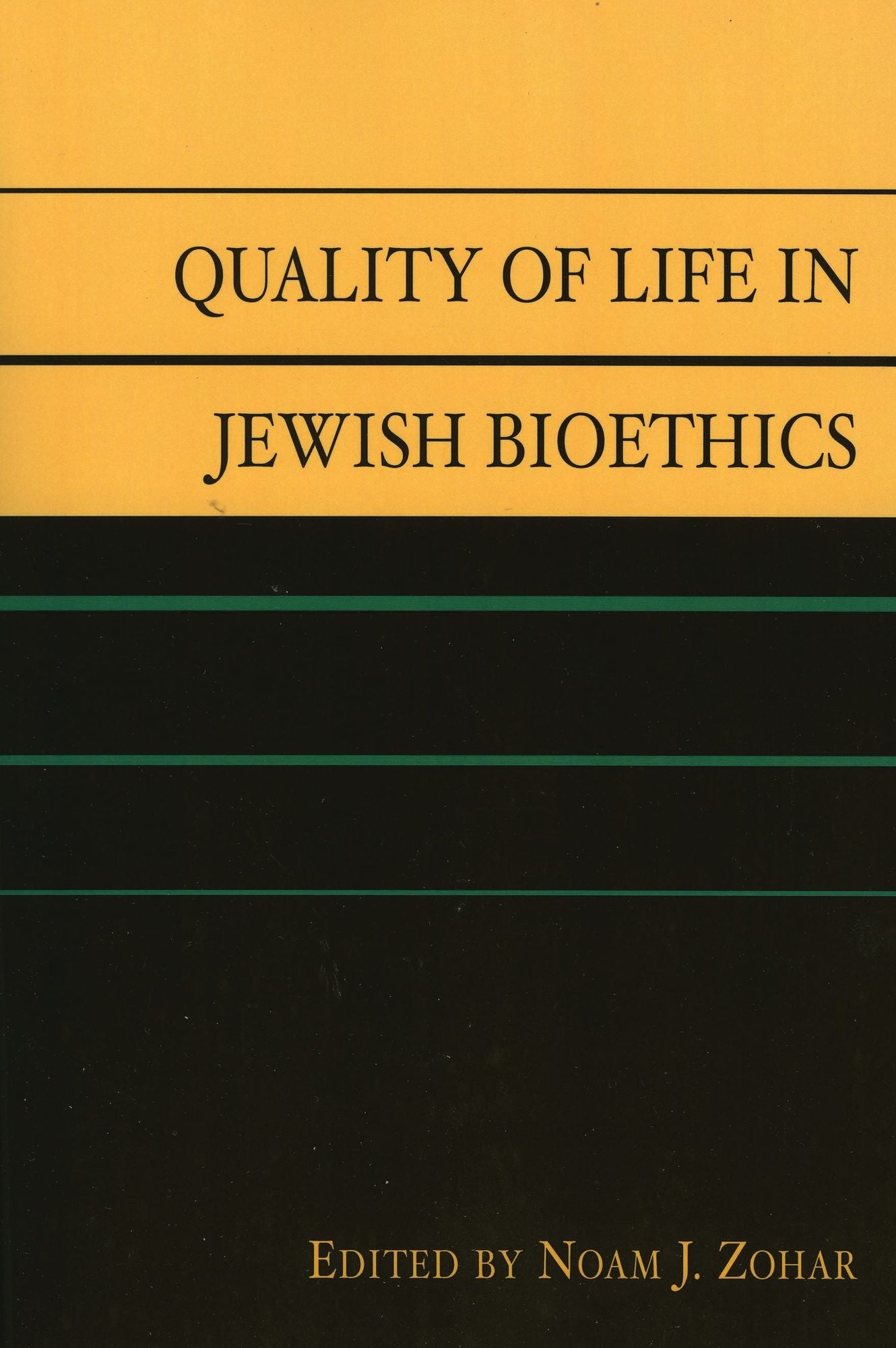 Quality of Life in Jewish Bioethics
