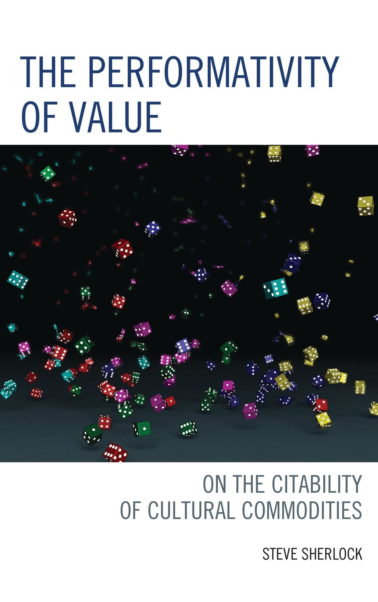 The Performativity of Value: On the Citability of Cultural Commodities