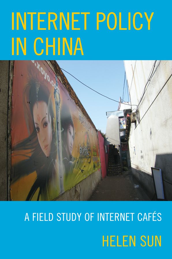 Internet Policy in China: A Field Study of Internet Cafés