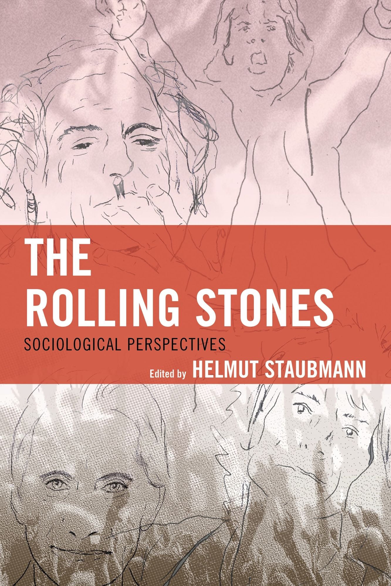The Rolling Stones: Sociological Perspectives