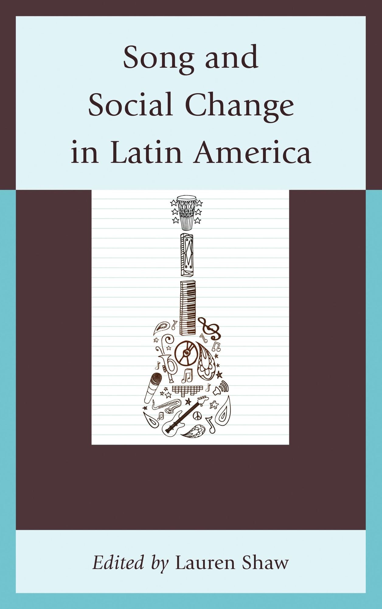 Song and Social Change in Latin America