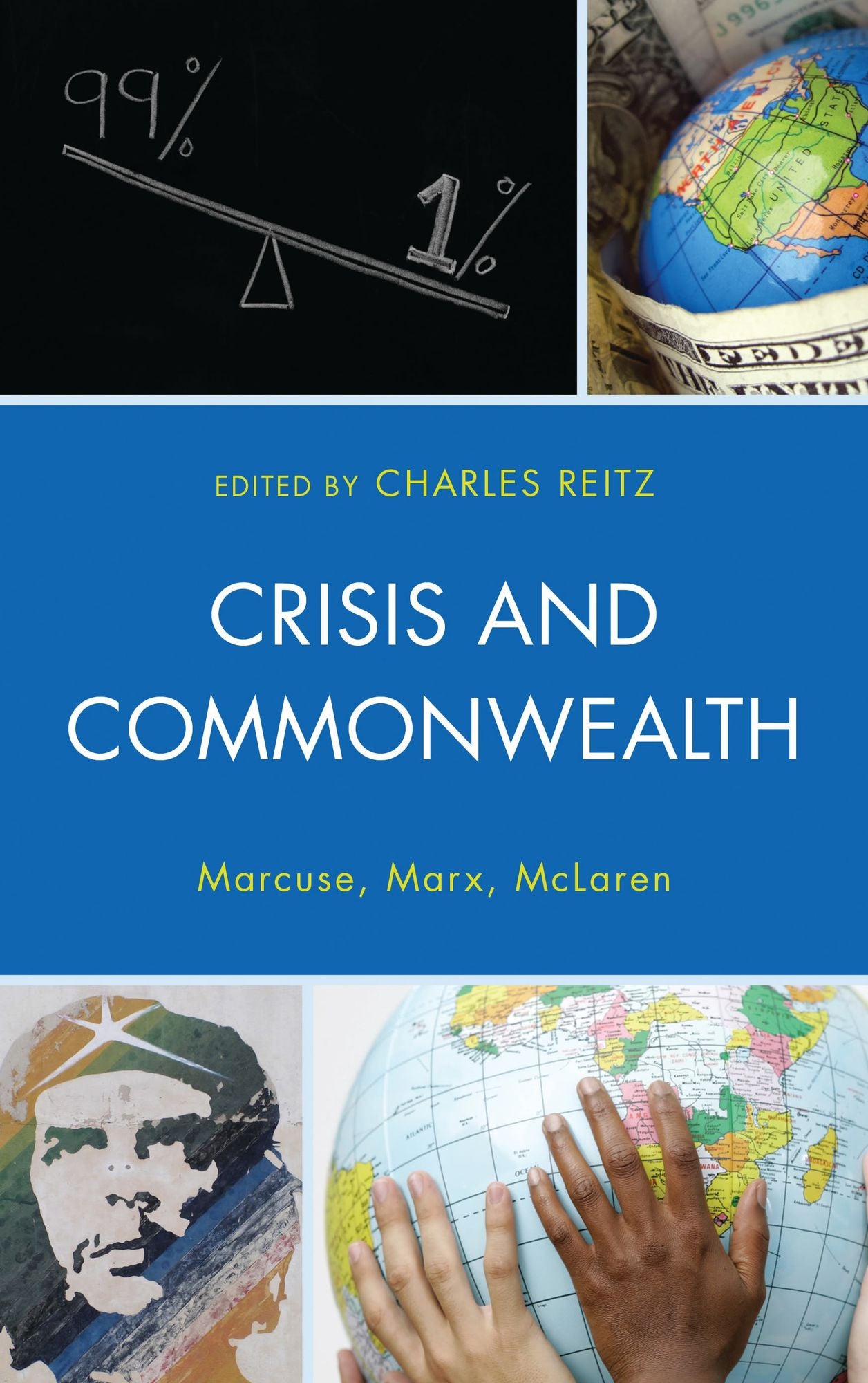 Crisis and Commonwealth: Marcuse, Marx, McLaren