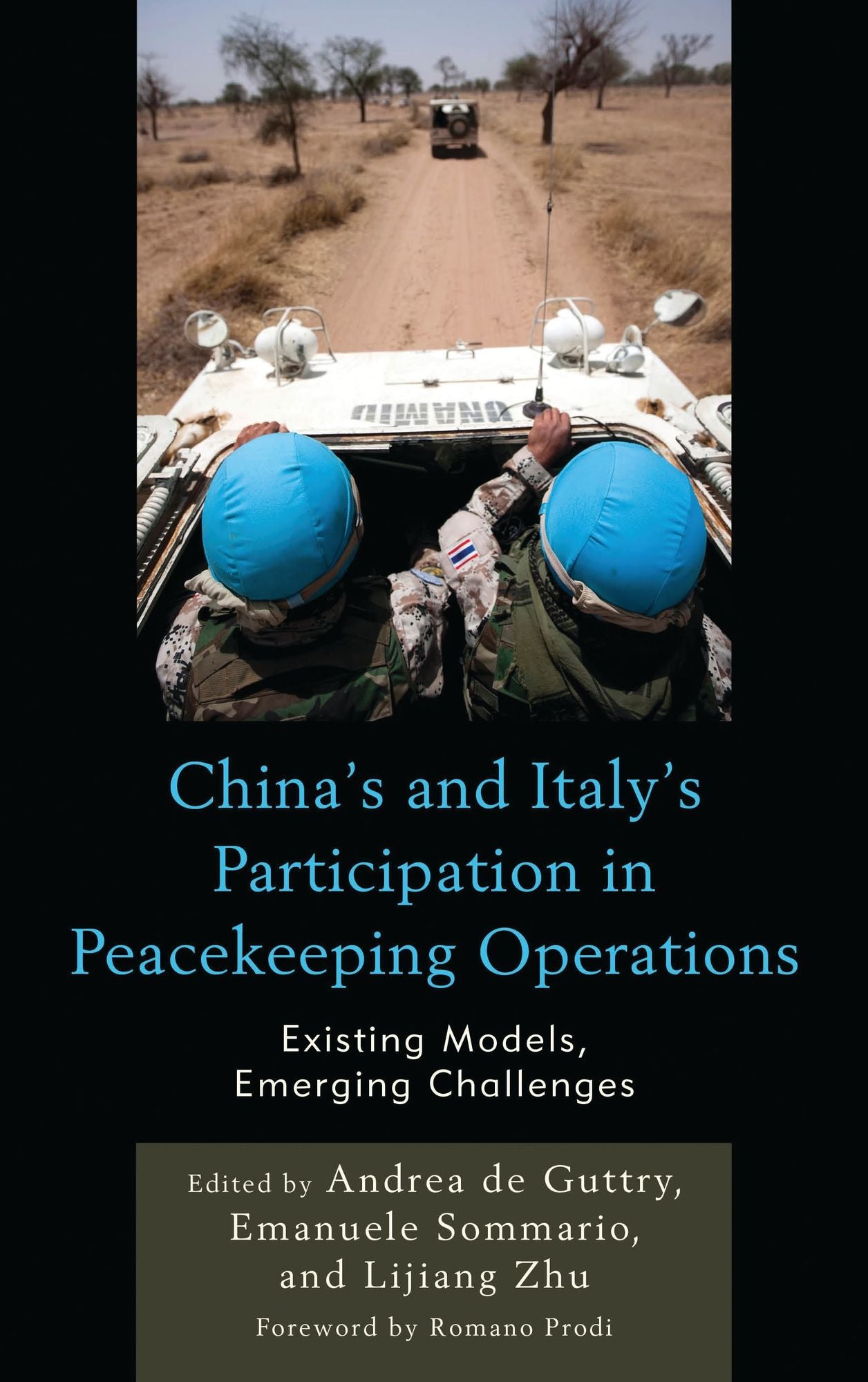 China's and Italy's Participation in Peacekeeping Operations: Existing Models, Emerging Challenges