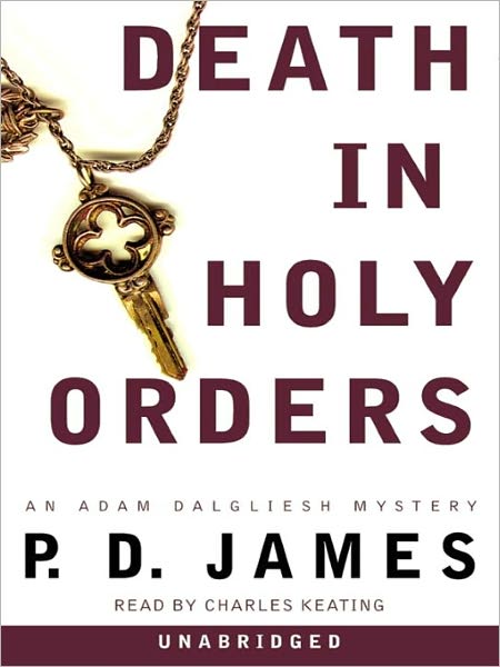 Death in Holy Orders (Adam Dalgliesh Series #11)