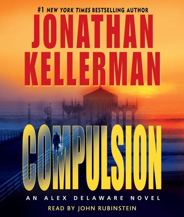Compulsion (Alex Delaware Series #22)