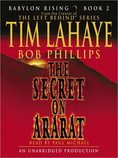 The Secret on Ararat (Babylon Rising Series #2)