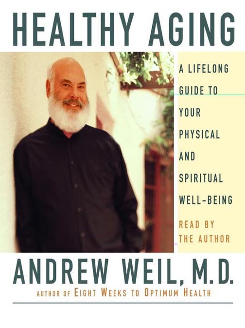Healthy Aging: A Lifelong Guide to Your Well-Being