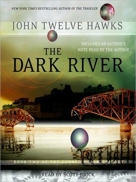 The Dark River (Fourth Realm Trilogy #2)