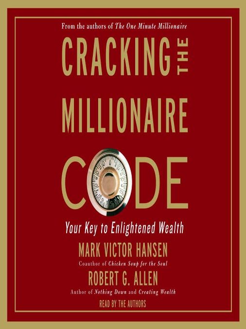 Cracking the Millionaire Code: Your Key to Enlightened Wealth