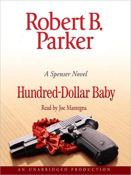 Hundred-Dollar Baby (Spenser Series #34)