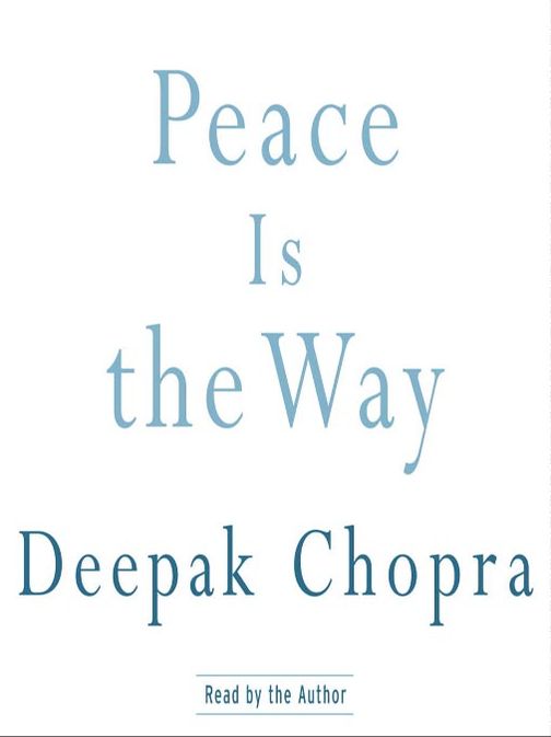 Peace is the Way